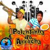 Download track Polentinha 2014 A Resenha Da Bahia 2