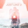 Download track Just Like U (Lesko Remix)