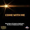 Download track Come With Me (Radio Mix)