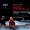 Download track Die Frau Ohne Schatten, Op. 65, TrV 234, Act II Scene 5 Das Weib Ist Irre (Live)