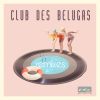 Download track I Shouldn't I Wouldn't (Club Des Belugas Remix)