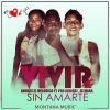 Download track Vivir Sin Amarte (Pao Alvarez & JC Mara)