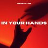 Download track In Your Hands (Radio Edit)
