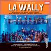 Download track La Wally, Act I: Act I: Ad Ora Cosi Tarda (Wally, Walter, Chorus)