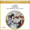 Download track La Stravaganza, Op. 4, Concerto No. 7 In C Major, RV 185: IV. Allegro
