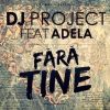 Download track Fara Tine (Radio Edit)