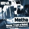 Download track Never Trust A Robot (Beat Tempest Mix)