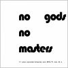 Download track No Gods No Masters
