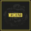 Download track Mesmerized (Remix)