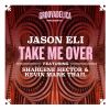 Download track Take Me Over (Radio Edit)