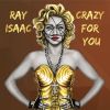 Download track Crazy For You (Lola's Haus Club Mix)