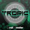 Download track Tropic (Radio Edit)