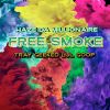 Download track Free Smoke