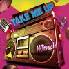 Download track Take Me Up (Special Remix)