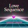 Download track Love Sequence