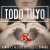 Download track Todo Tuyo