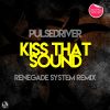 Download track Kiss That Sound (DJ Tibby Remix)