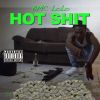 Download track Hot Shit