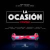 Download track La Ocasión (Remix) (Ozuna, De La Ghetto, Arcangel, Anuel AA, Daddy Yankee, Nicky Jam, Farruko, J Balvin & Zion)
