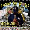Download track MiZtah Zelle - Around The World (So Many Girls)
