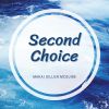 Download track Second Choice