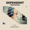Download track Dependent (MD Dj & Alex Mako Remix Extended)