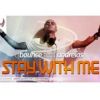 Download track Stay With Me (Extended Mix)