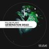 Download track Generation Dead (The Second Wave Remix)