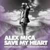 Download track Save My Heart (Radio Edit)