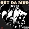 Download track Out Da Mud