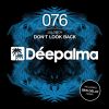 Download track Don't Look Back (Ben Delay Remix)