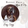 Download track Better Days