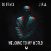 Download track Welcome To My World (Radio Dub Mix)