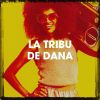 Download track La Tribu De Dana