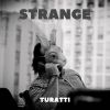 Download track Strange (Extended Mix)