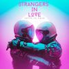 Download track Strangers In Love