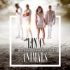 Download track Animals (Comme Un Animal) (Tropical Edit Mix)