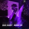 Download track Bad Habit (Maximals & Haxhia Remix)
