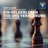 Download track Ein Heldenleben, Op. 40, TrV 190: Des Helden Widersacher (The Hero's Enemies)