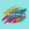 Download track Alles Neu