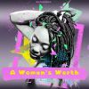 Download track A Woman's Worth