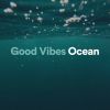 Download track Blissfulness Ocean