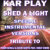 Download track Shed A Light (Like Instrumental Mix Without Drum)