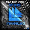 Download track Not Alone (Tom & Jame Remix)