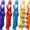 Download track The Way She Walks