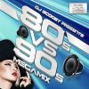 Download track 80s Vs 90s Megamix (Mixed By DJ Scooby)