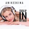 Download track Stuck Up In My Head (Vocal Version)