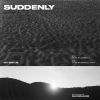 Download track Suddenly