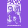 Download track Suck (U. S. Girls Remix)