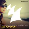 Download track See You Soon (Michael Brun Island Mix)